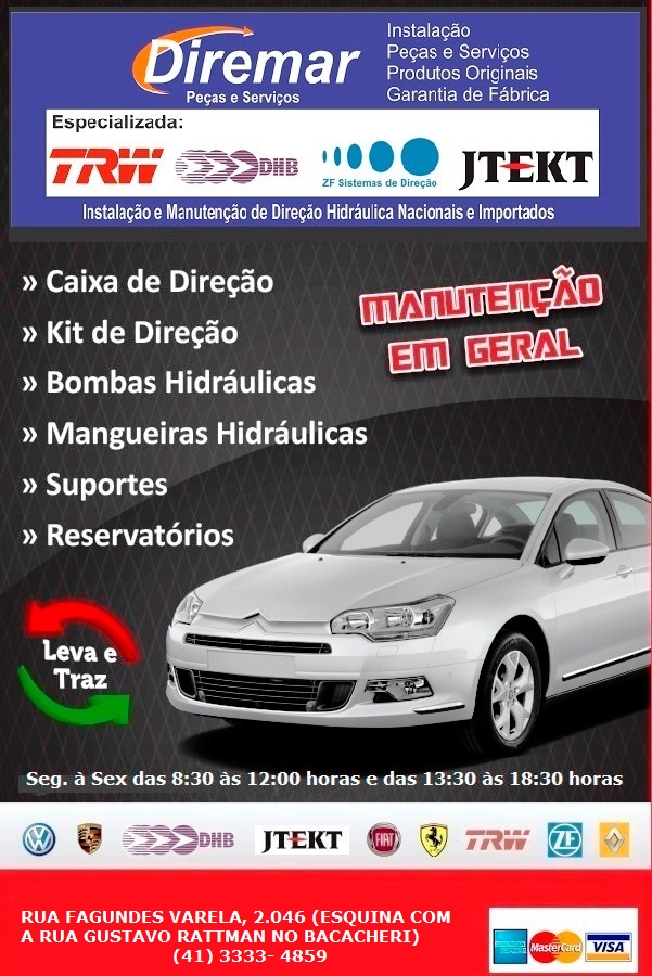 A DIREMAR  A SUA OFICINA ESPECIALIZADA EM DIREO HIDRULICA NO BACACHERI EM CURITIBA, QUE PRIMA PELA SUA SEGURANA, TENDO TODO O CUIDADO  E PROFISSIONALISMO NA INSTALAO E MANUTENO DE DE SUA CAIXA DE DIREO, KIT DE DIREO, BOMBAS HIDRALICAS, MANGUEIRAS HIDRULICAS, SUPORTES E RESERVATORIOS COM UM EXCLUSIVO SERVIO DE LEVA E TRAZ PARA SEU MAIOR CONFORTO, TRABALHANDO COM AS MARCAS TRW,DHB, ZF SISTEMAS DE DIREO, JTEKT, CUIDANDO DA MANUTENO GERAL DE SUA DIREO HIDRULICA EM CURITBA NO BACACHERI.